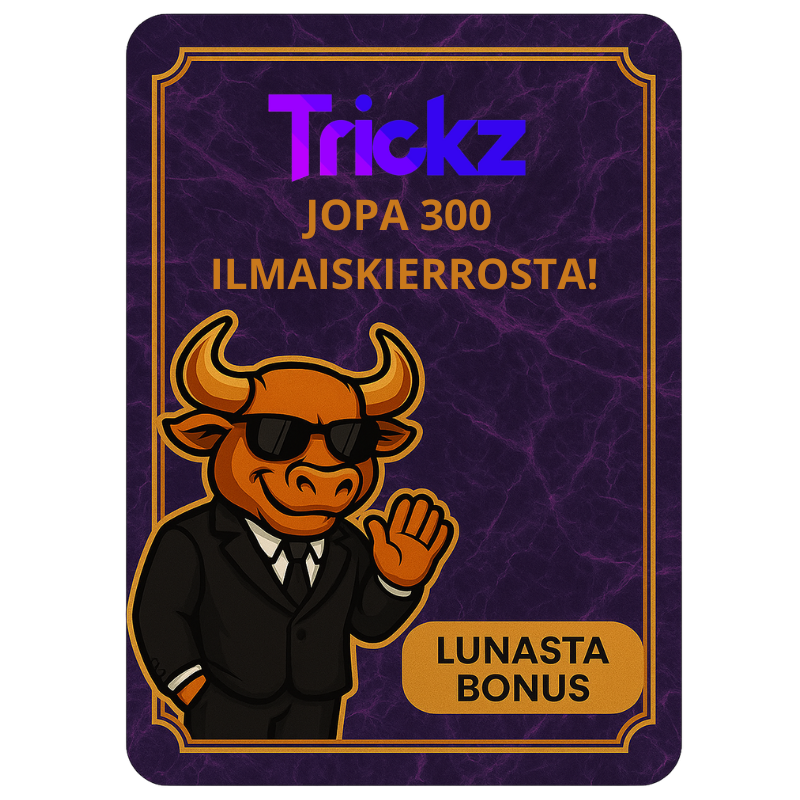 Trickz Kasino ilmaiskierrosbonukset ja kampanjat